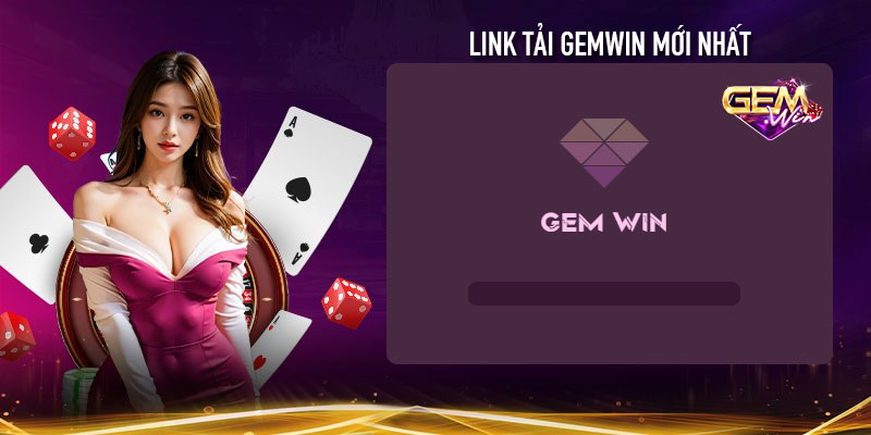 Link tải Gemwin mới nhất