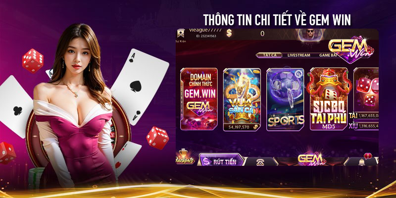 Thông tin chi tiết về Gem Win