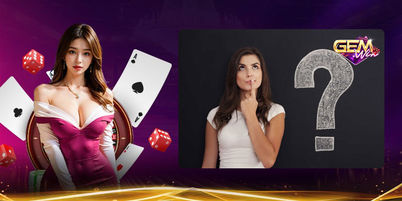 Thắc mắc về nạp rút tiền ở Gem Win