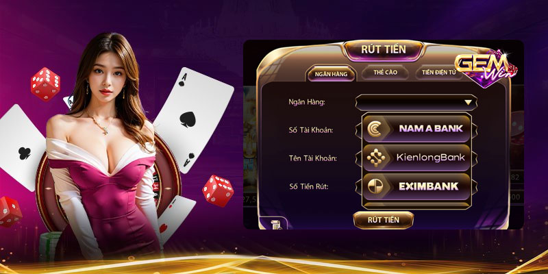 Tổng hợp các phương thức rút tiền Gemwin